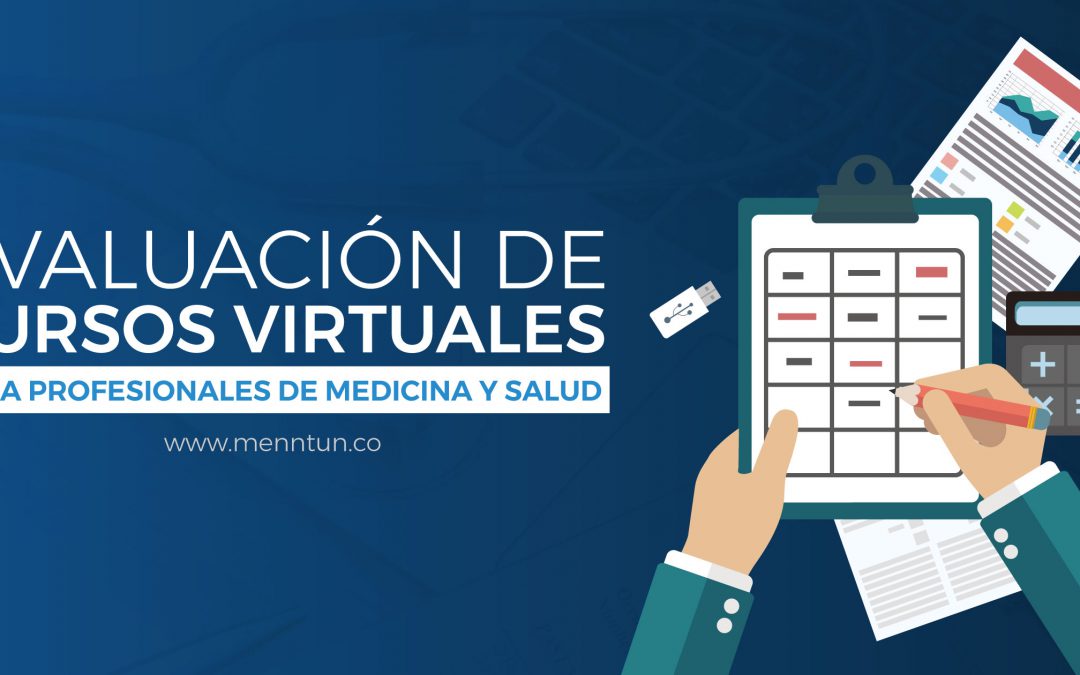 Evaluación de cursos virtuales para profesionales de medicina y salud
