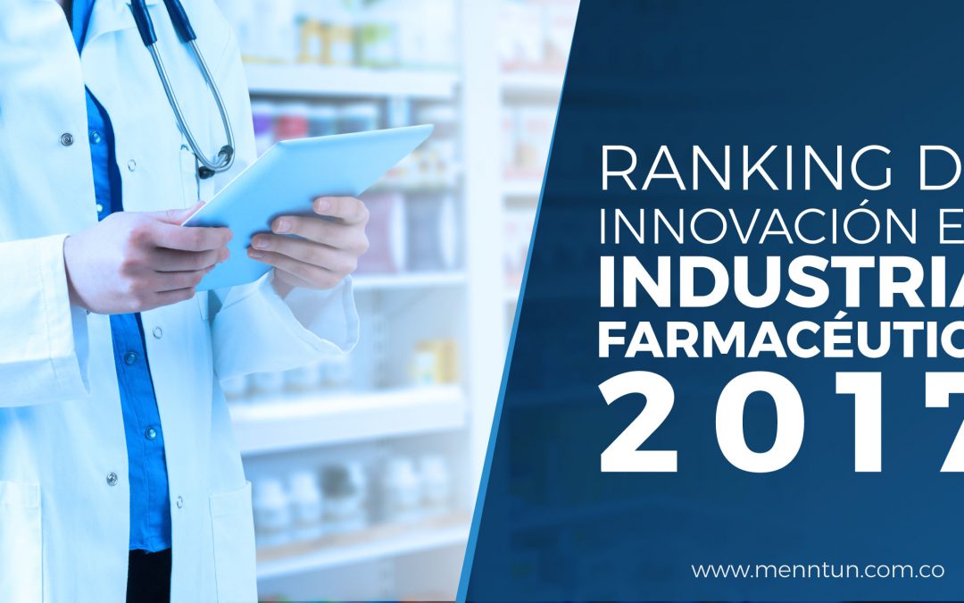 Ranking de innovación en industria farmacéutica 2017