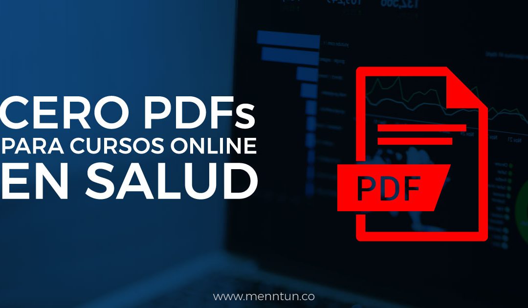 Política cero PDFs para cursos online en salud